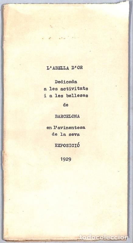 Libros antiguos: L'abella d'or: Dedicada a les activitats i belleses de Barcelona en l'Exposici&oacute; - Alt&eacute;s - 1929, 1&ordf; e
