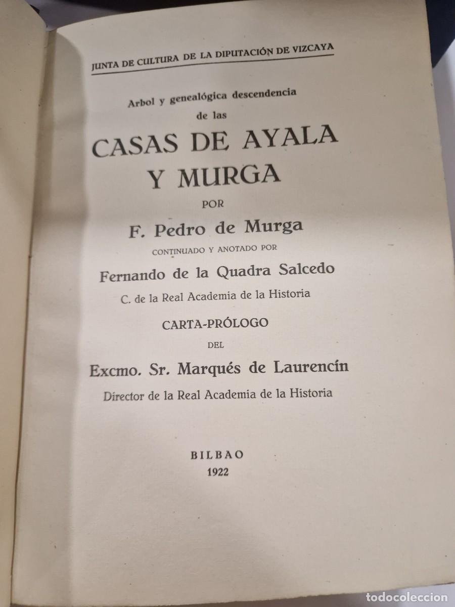 Libros antiguos: ARBOL GENEALOGICO Y DESCENDENCIA DE LAS CASAS DE AYALA Y MURGA, por Pedro de Murga.