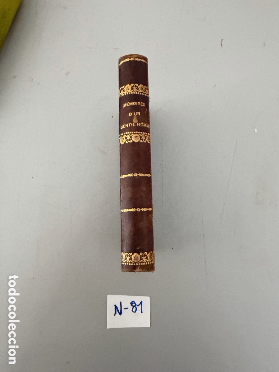 Libros antiguos: &rdquo;M&eacute;moires d'un Gentilhomme du si&egrave;cle dernier&rdquo;