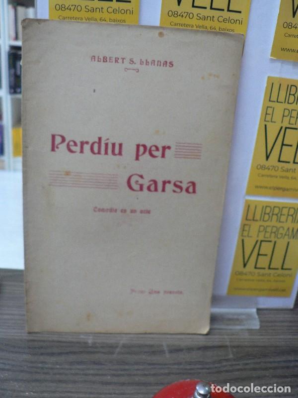 Libros antiguos: Perdiu per garsa - Albert de Sicilia Llanas - Imprempta de Salvador Bonavia - 1910 - La Escena Catal
