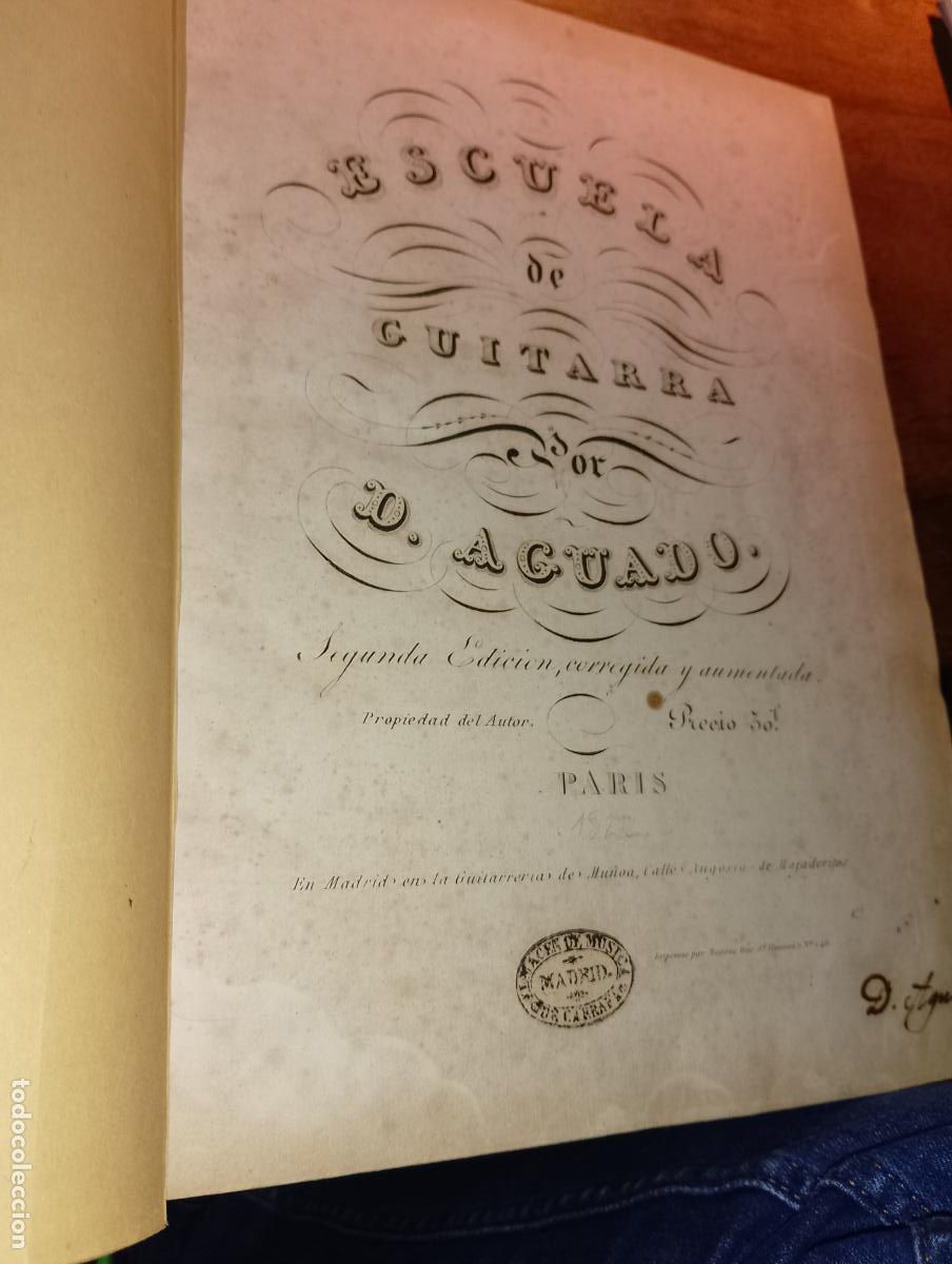 Libros antiguos: Escuela de Guitarra Dionisio Aguado 1826. Es primera.