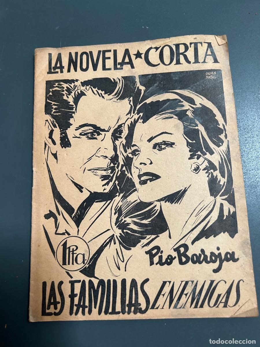 Libros antiguos: LAS FAMILIAS ENEMIGAS. PIO BAROJA. NOVELA CORTA.