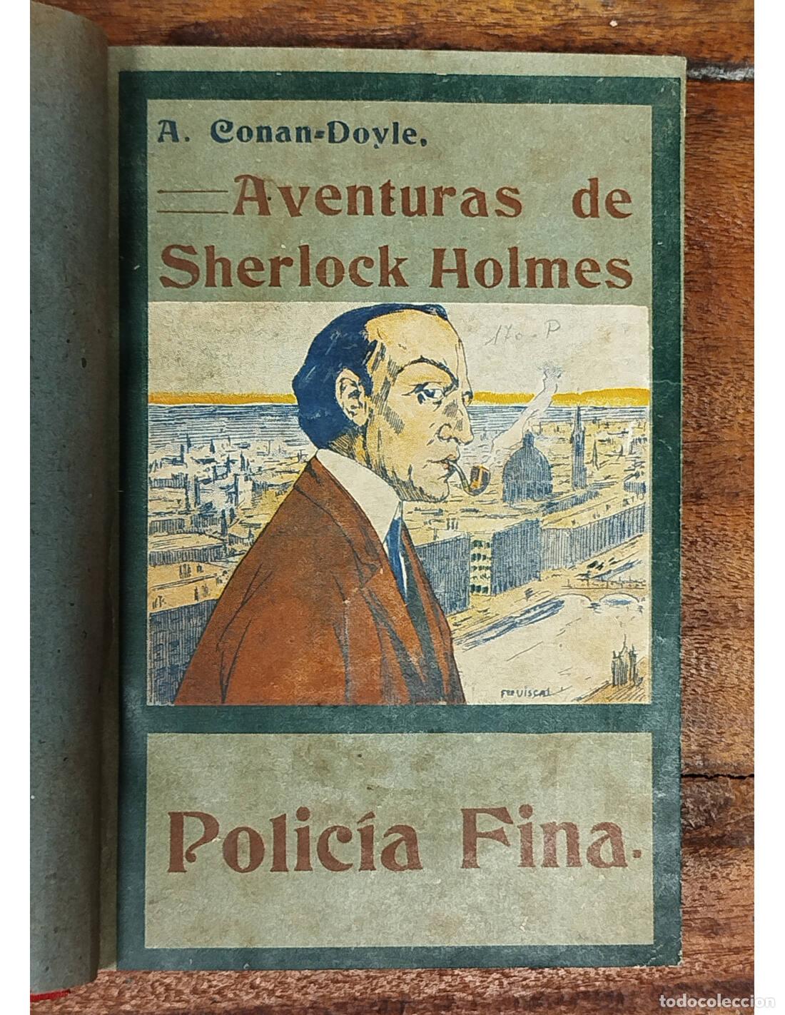 Libros antiguos: AVENTURAS DE SHERLOCK HOLMES: POLIC&Iacute;A FINA. CONAN DOYLE, Arthur. La Editorial Espa&ntilde;ola-Americana. 19