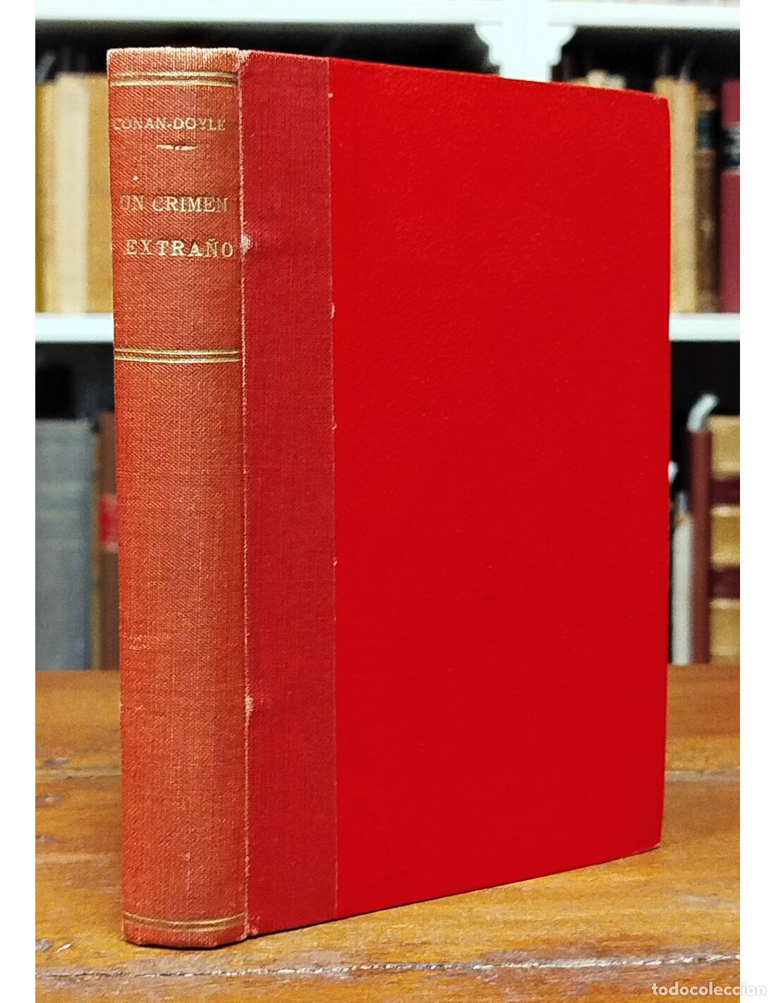 Libros antiguos: UN CRIMEN EXTRA&Ntilde;O - NUEVOS TRIUNFOS DE SHERLOCK HOLMES. CONAN DOYLE, Arthur. La novela ilustrada. 19