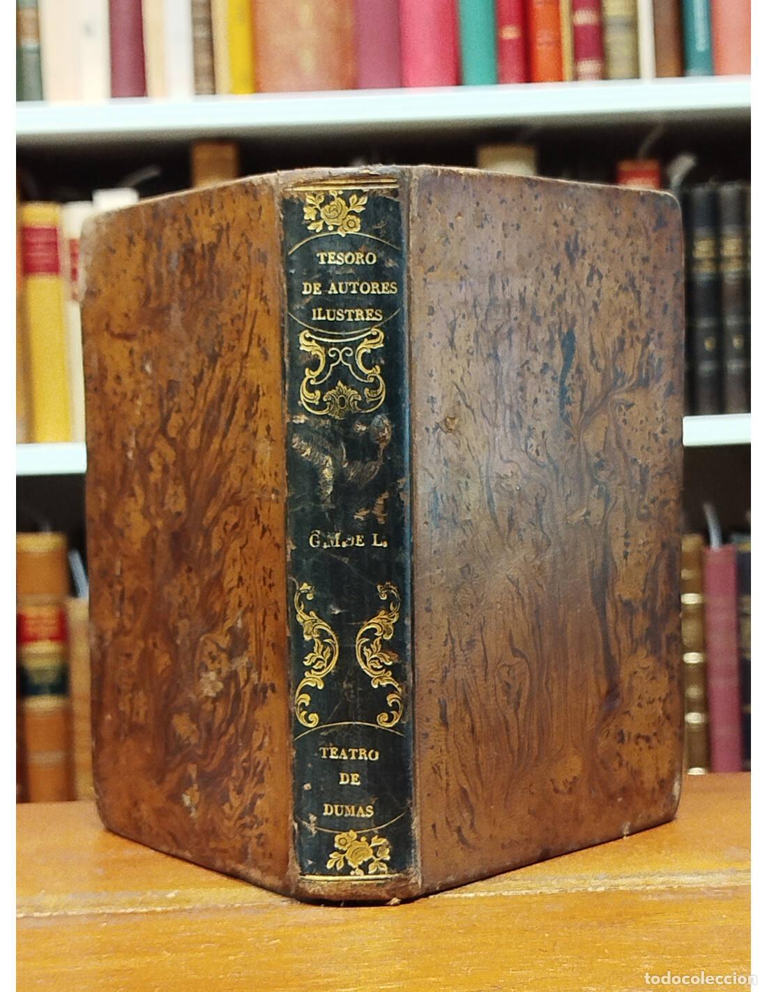 Libros antiguos: TEATRO DE ALEJANDRO DUMAS. TOMO XVII. DUMAS, Alejandro. Imprenta de don Juan Oliveres. 1844.