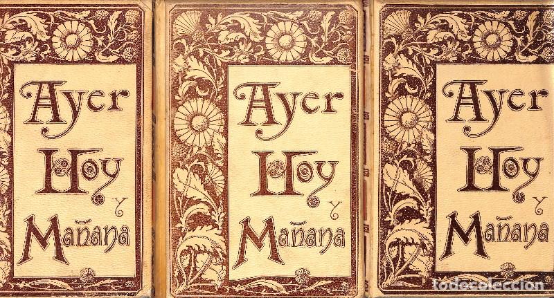 Libros antiguos: Ayer Hoy y Ma&ntilde;ana: la fe, el vapor y la electricidad - Flores, D. Antonio - Montaner y Sim&oacute;n - 1892
