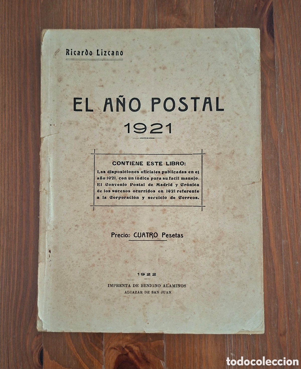 Libros antiguos: EL A&Ntilde;O POSTAL 1921 &ndash; Ricardo Lizcano (1922)