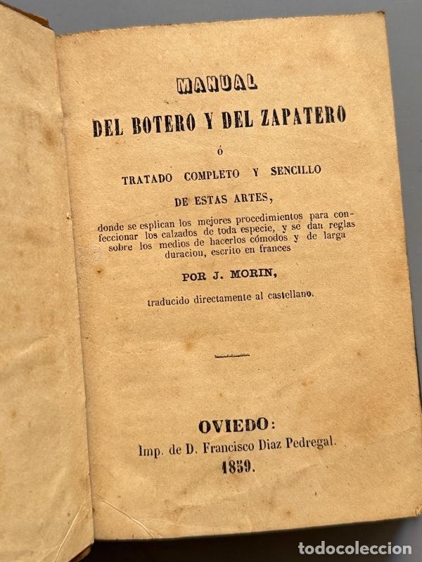 Libros antiguos: Manual del botero y del zapatero, J. Morin - Imp. de D. Francisco Diaz Pedregal, 1859