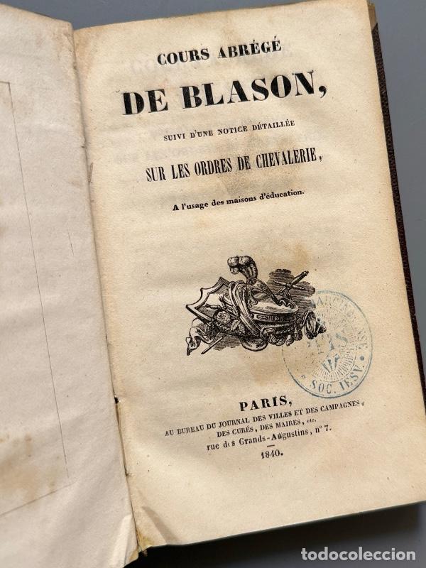 Livros antigos: Cours abr&eacute;g&eacute; de blason. Ordres de chevalerie - Par&iacute;s, 1840