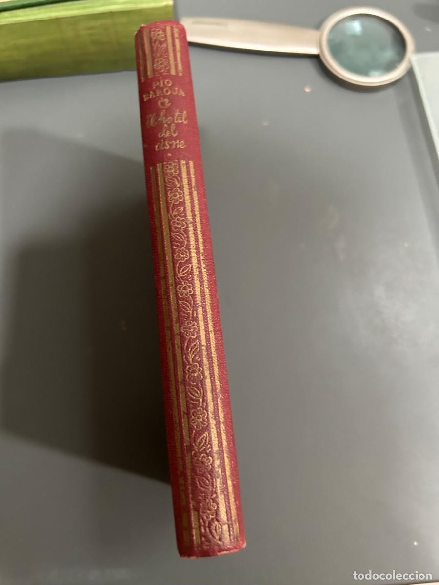 Libros antiguos: EL HOTEL DEL CISNE. PIO BAROJA. 1&ordf; EDICI&Oacute;N.