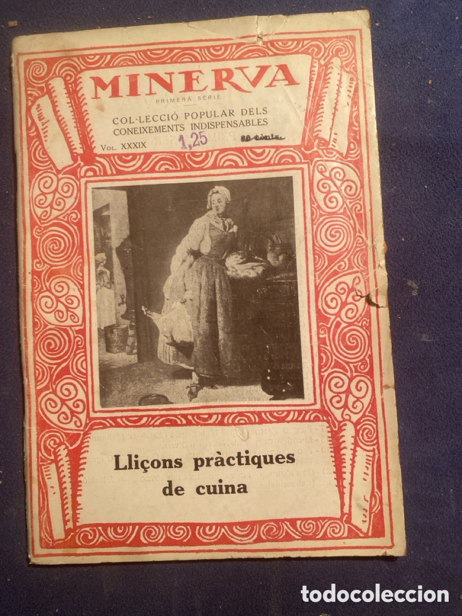 Antiquarische B&uuml;cher: - LLI&Ccedil;ONS PR&Agrave;CTIQUES DE CUINA - (MINERVA, 1922)