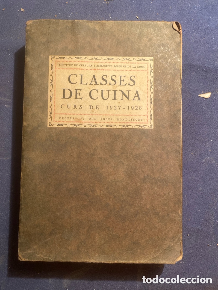 Antiquarische B&uuml;cher: JOSEP RONDISSONI: - CLASSES DE CUINA. CURS DE 1927-1928 -