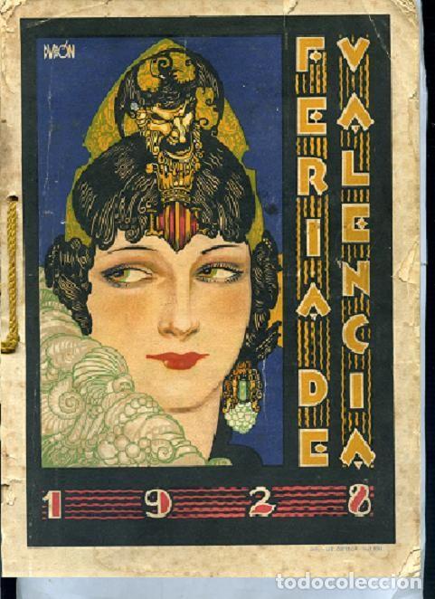 Libros antiguos: VALENCIA Y SU FERIA DE JULIO 1928