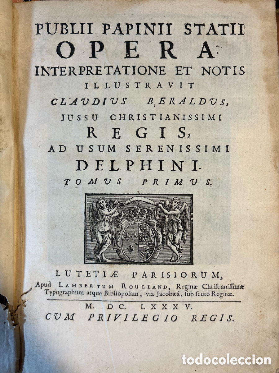 Libros antiguos: OPERA PUBLII PAPINII STATII - 1685 - B4 - Foto 5