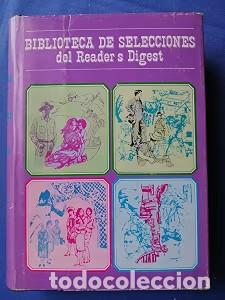 Libros antiguos: Selecciones Readers Digest: Hermanos del mar, El valle de Dunbar, Paso a las novias, Hora 0010 - VVA