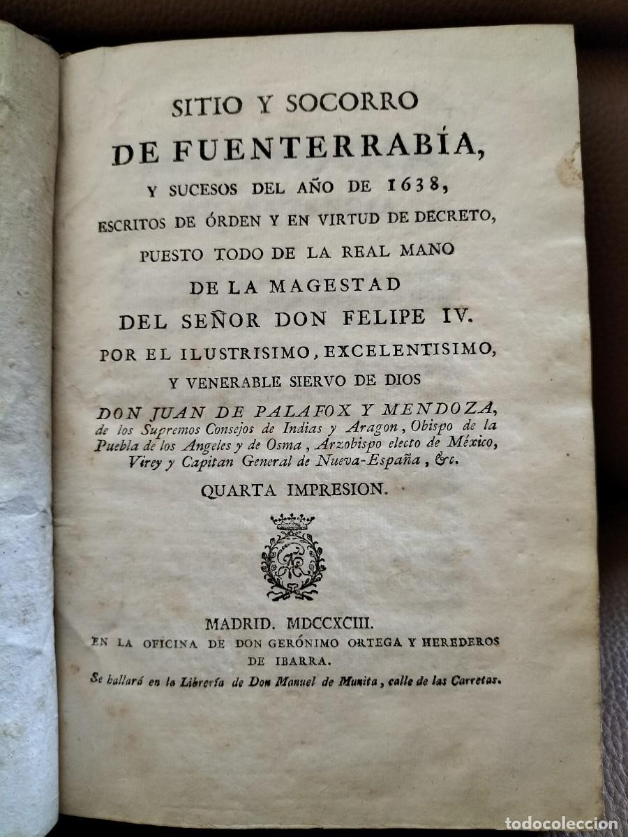 Antiquarische B&uuml;cher: SITIO Y SOCORRO DE FUENTERRABIA, y sucesos del a&ntilde;o 1638. Ver fotos