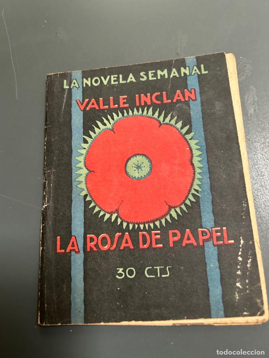 Libros antiguos: LA ROSA DE PAPEL Y LA CABEZA DEL BAUTISTA. NOVELAS MACABRAS. VALLE INCLAN. 1924. 1&ordf; EDICI&Oacute;N