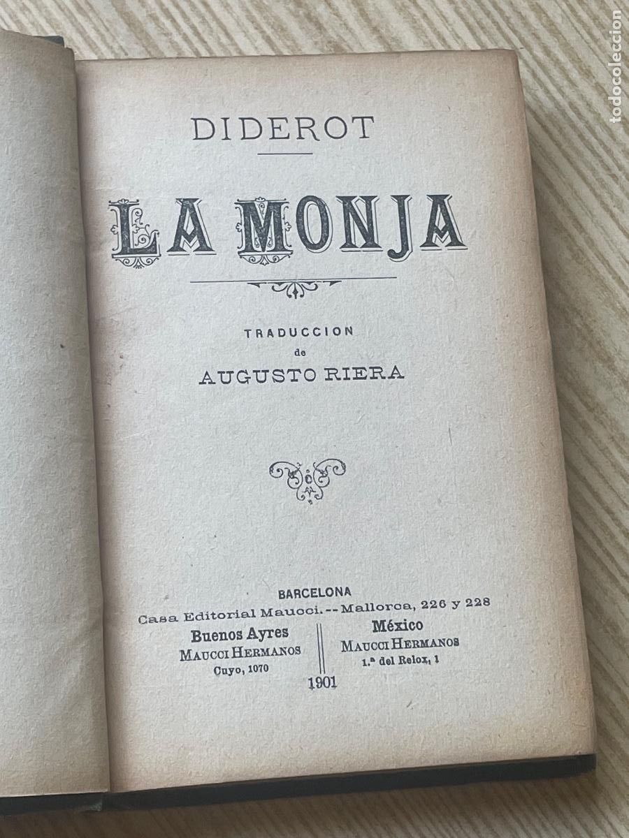 Libri antichi: DIDEROT - LA MONJA - TRAD. AUGUSTO RIERA - CASA ED. MAUCCI 1901
