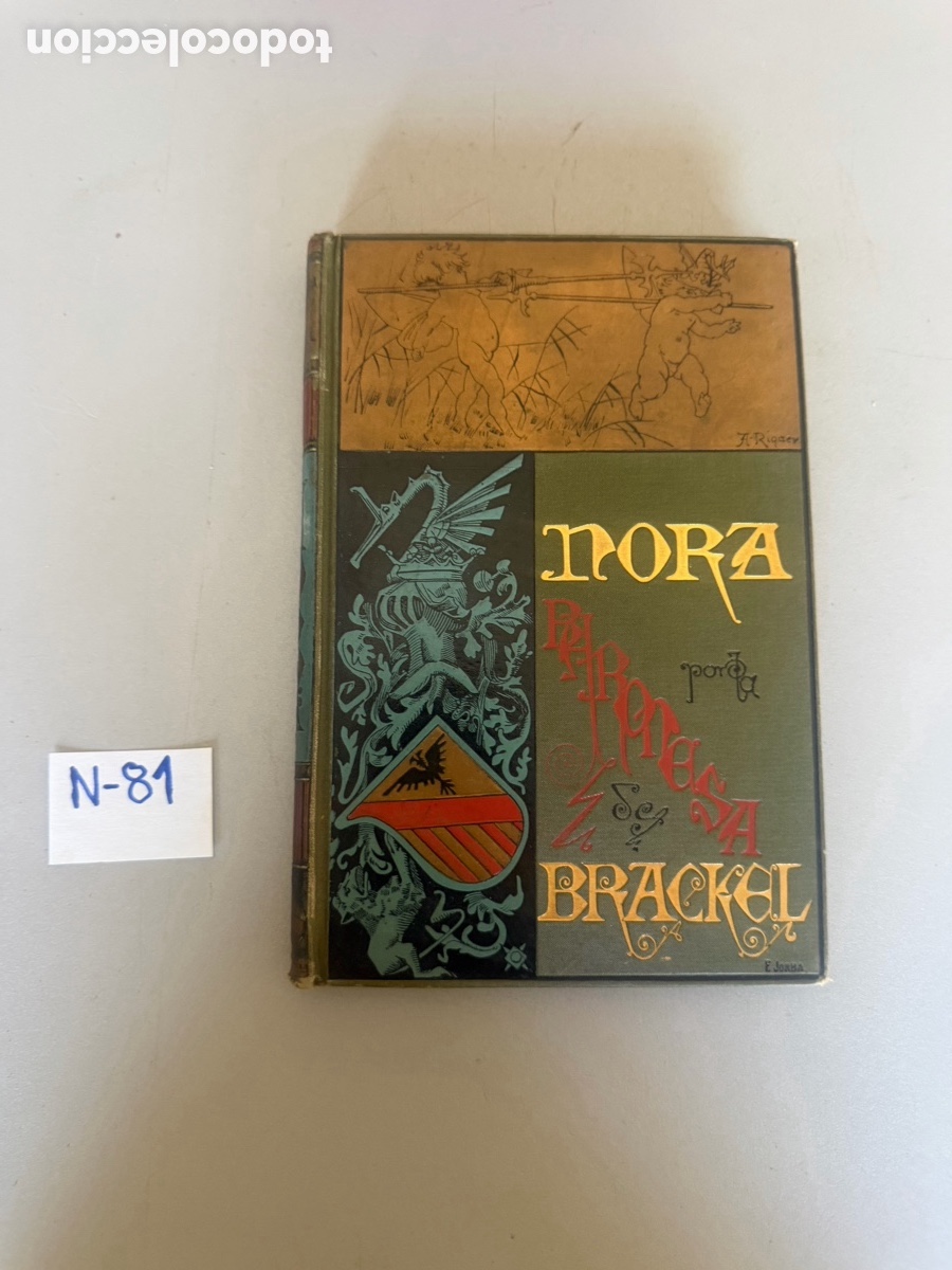 Libros antiguos: NORA- BARONESA DE BRACKEL
