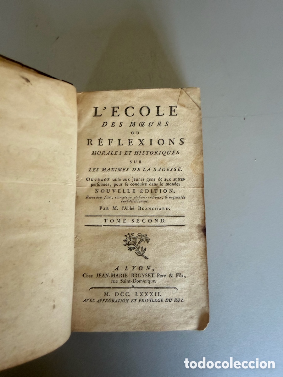 Libros antiguos: LEcole des Moeurs ou R&eacute;flexions - Foto 2