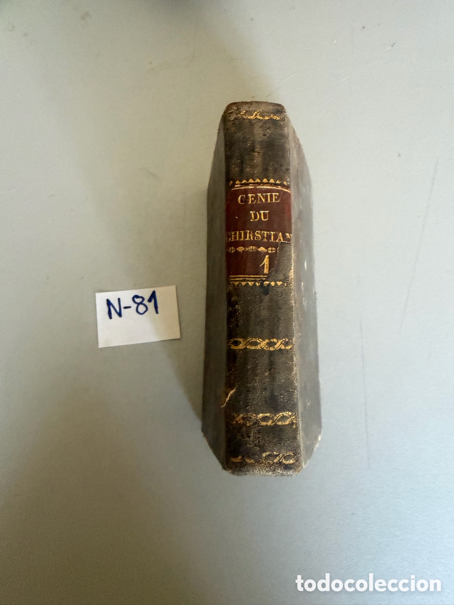 Libros antiguos: CHATEAUBRIAND, Auguste. G&eacute;nie du Christianisme.