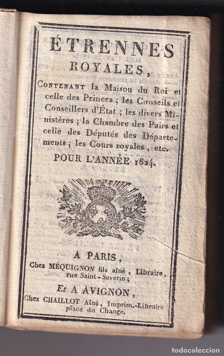 Libros antiguos: ETRENNES ROYALES POUR L'ANN&Eacute;E 1824. PARIS. EX LIBRIS DEL BIBLI&Oacute;FILO VASCO AMADEO DELAUNET Y ESNAOLA