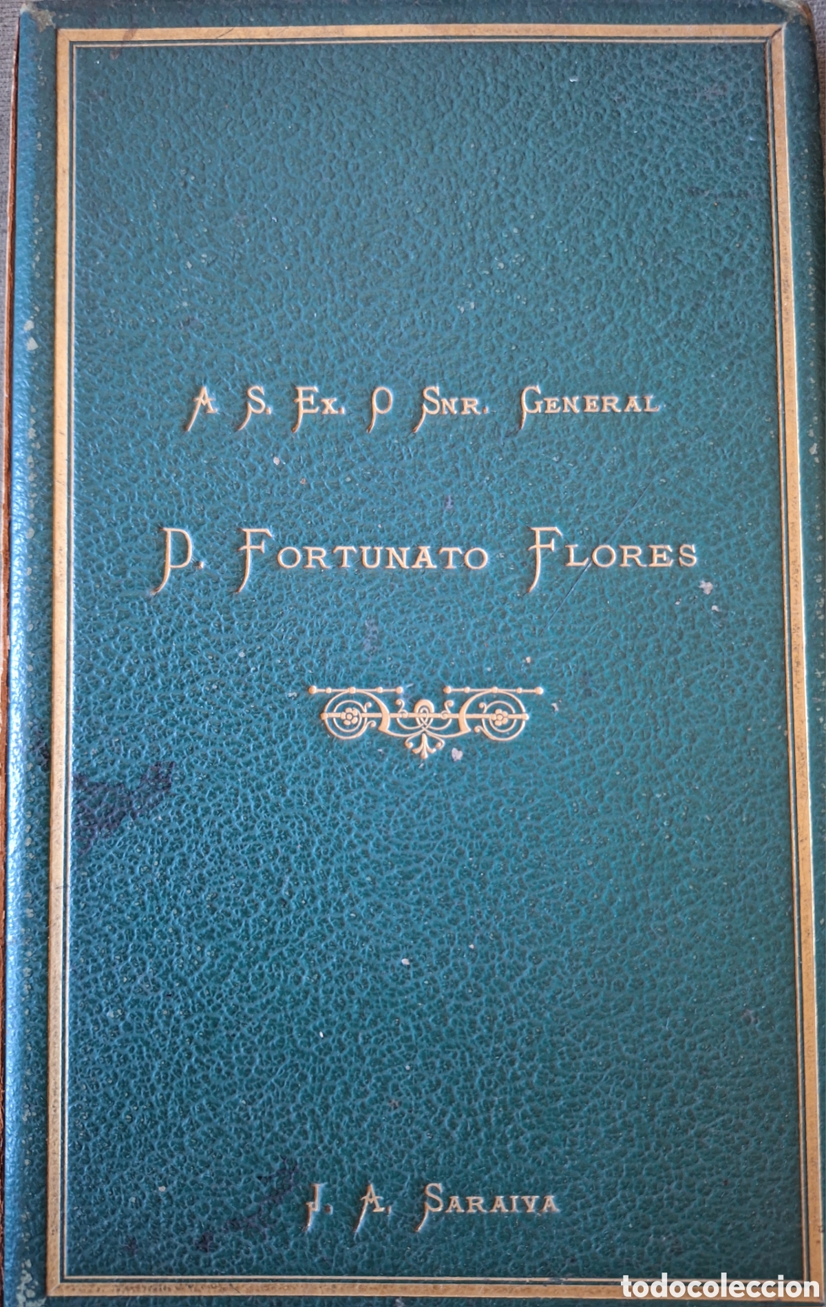 Libros antiguos: DEDICADO AL GENERAL FORTUNATO FLORES RESPUESTA DE SARAIVA A VASQUEZ SAGASTUME 1894 BAHIA