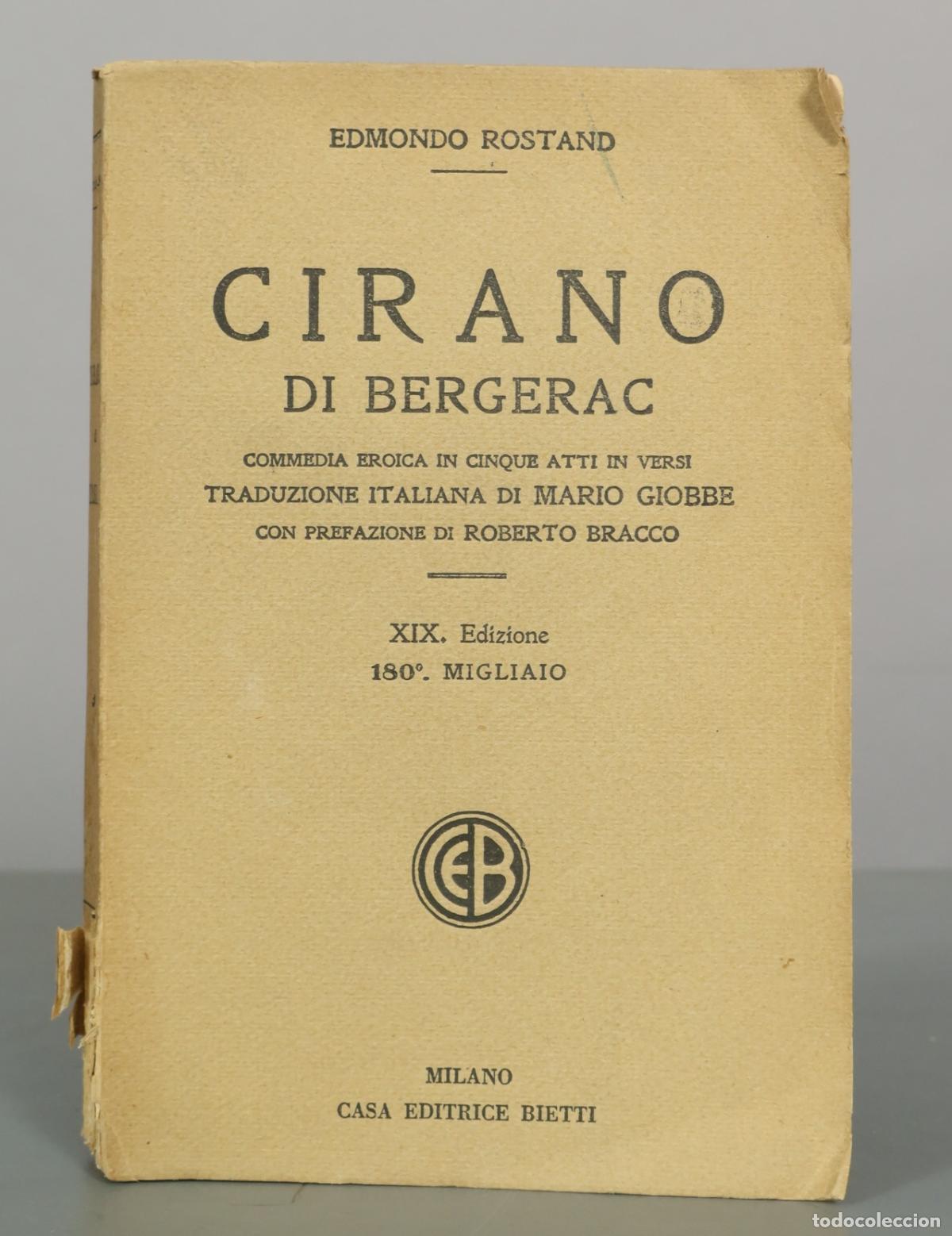 Libros antiguos: Cirano di Bergerac - Edmond Rostand - Casa Editrice Bietti