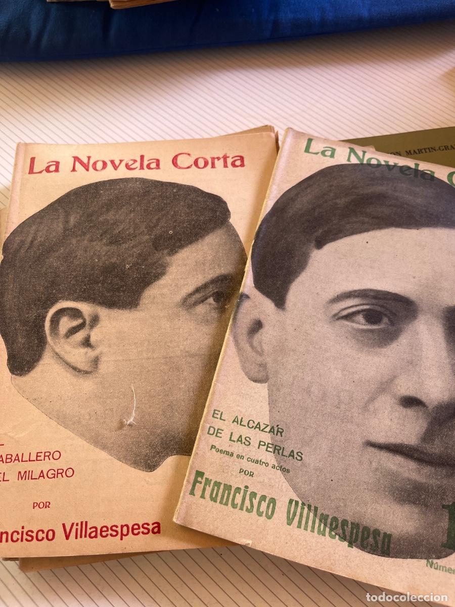 Libros antiguos: Francisco Villaespesa- La novela corta- El caballero del milagro/ El Alc&aacute;zar de las perlas