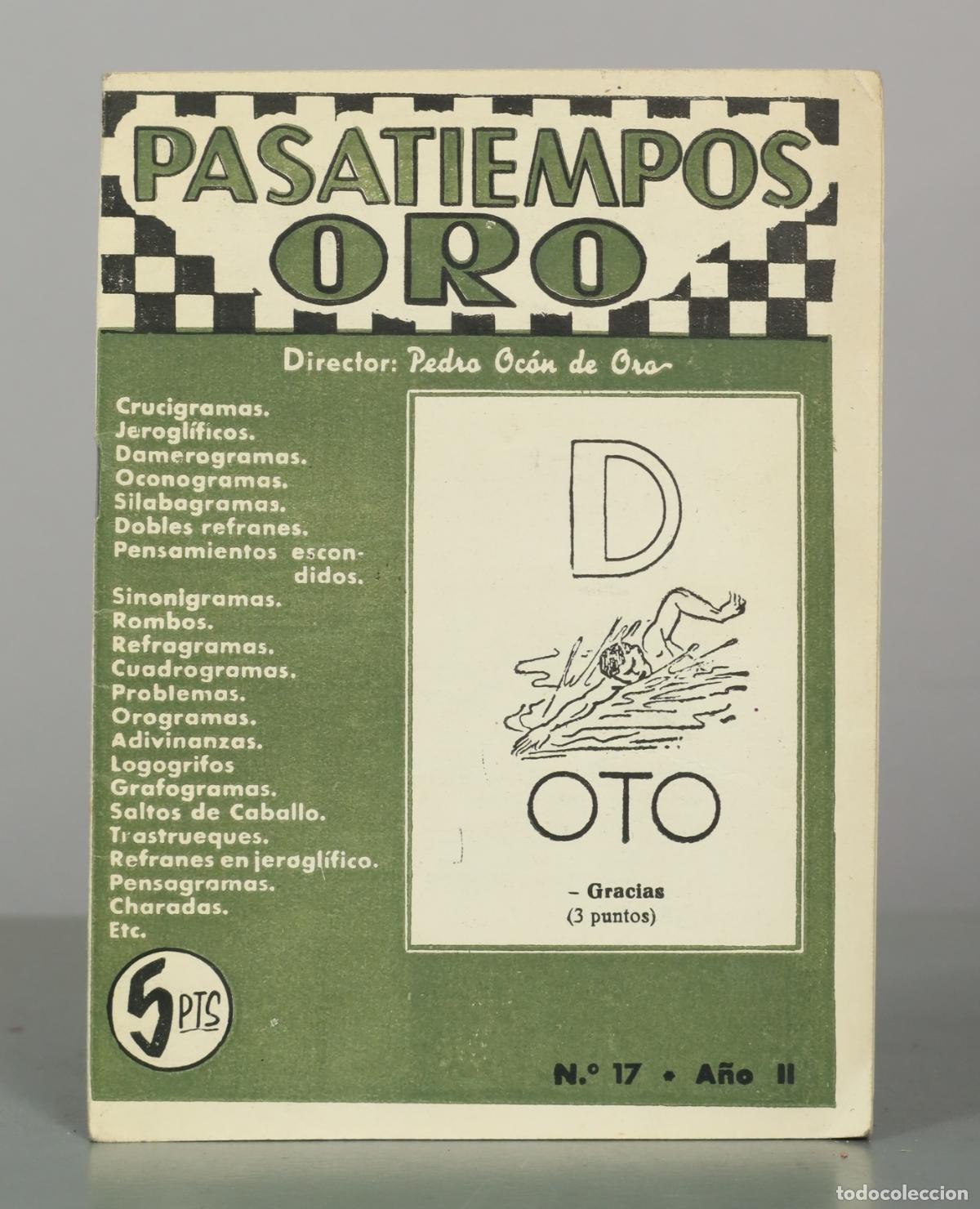 Libros antiguos: Pasatiempos Oro - Pedro Oc&oacute;n de Oro - N.&ordm; 17 - A&ntilde;o II