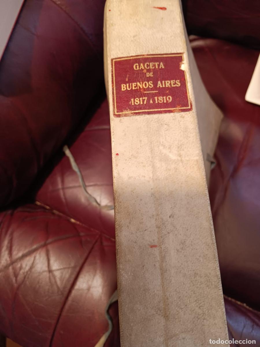 Libros antiguos: GACETA DE BUENOS AIRES. TOMO V: A&Ntilde;OS 1817 A 1819. ARGENTINA. 1914. INDEPENDENCIA. JOS&Eacute; SAN MART&Iacute;N