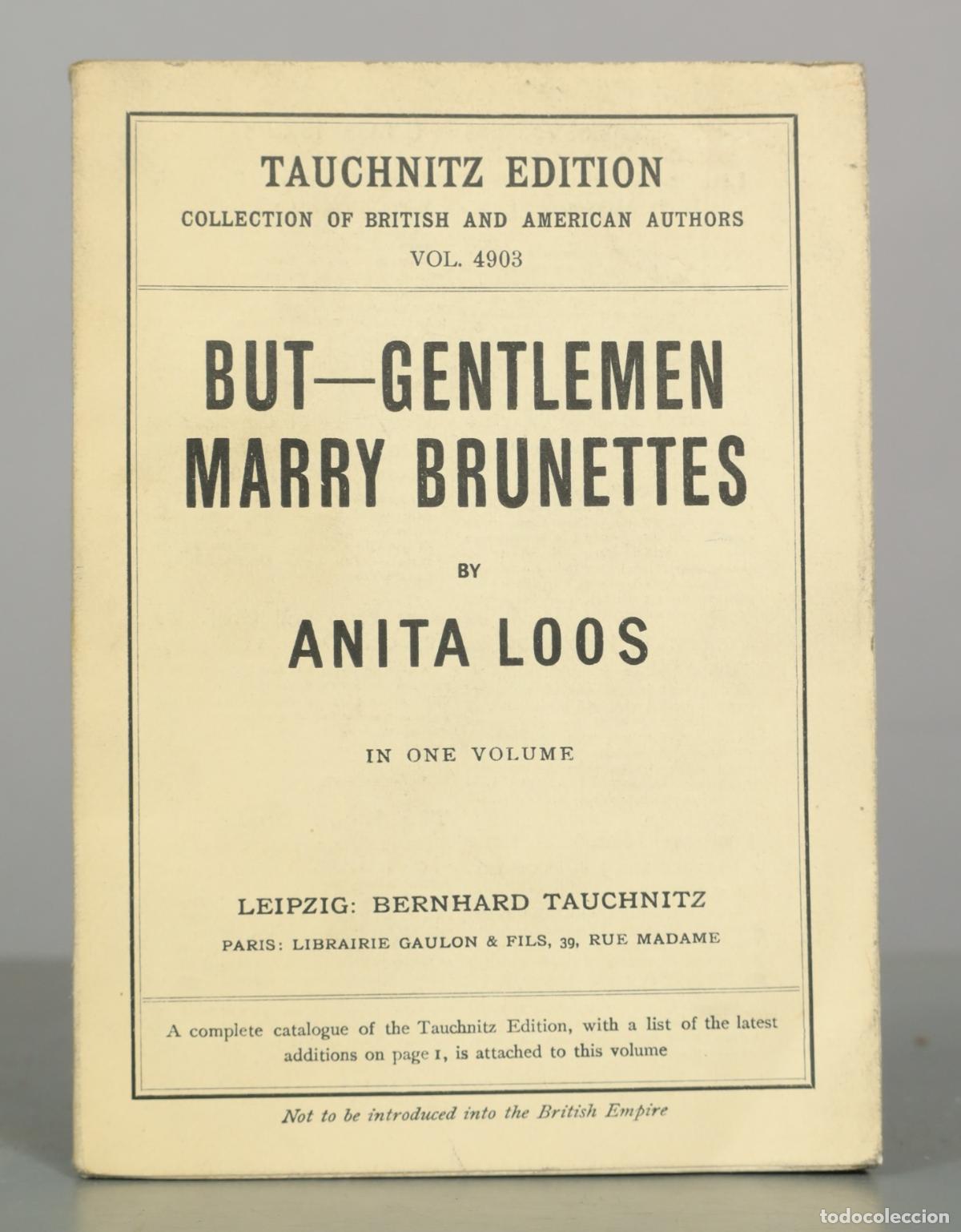 Libros antiguos: But&mdash;Gentlemen Marry Brunettes - Anita Loos - Bernhard Tauchnitz