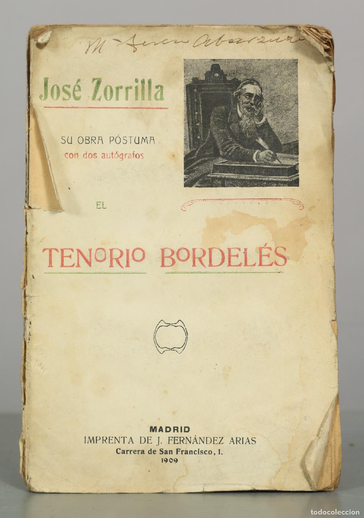 Libros antiguos: El Tenorio Bordel&eacute;s - Jos&eacute; Zorrilla - Imprenta de J. Fern&aacute;ndez Arias