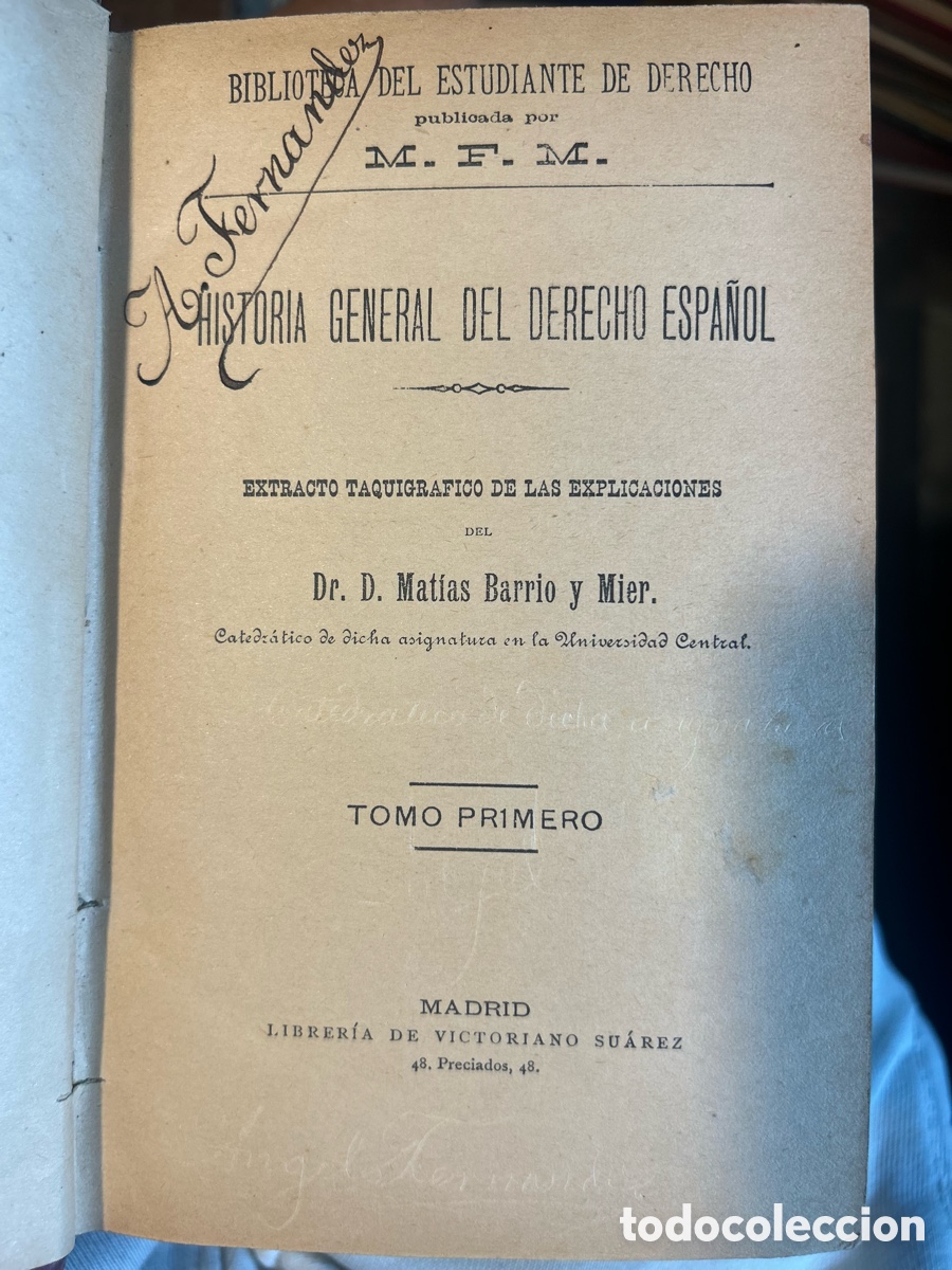 Libros antiguos: HISTORIA DEL DERECHO ESPA&Ntilde;OL - A6 - Foto 5
