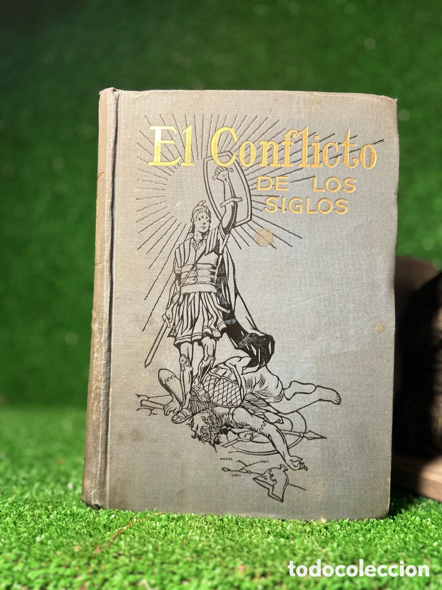 Libros antiguos: EL CONFLICTO DE LOS SIGLOS - WITHE - A6