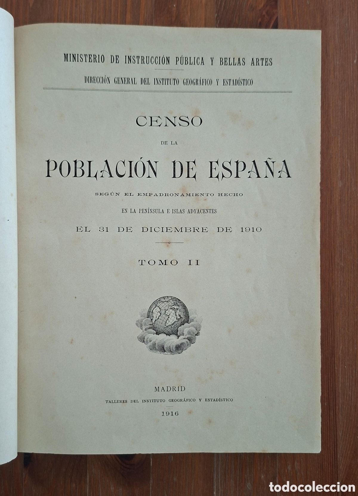 Libros antiguos: Censo de la Poblaci&oacute;n de Espa&ntilde;a 1910 &ndash; Tomo II