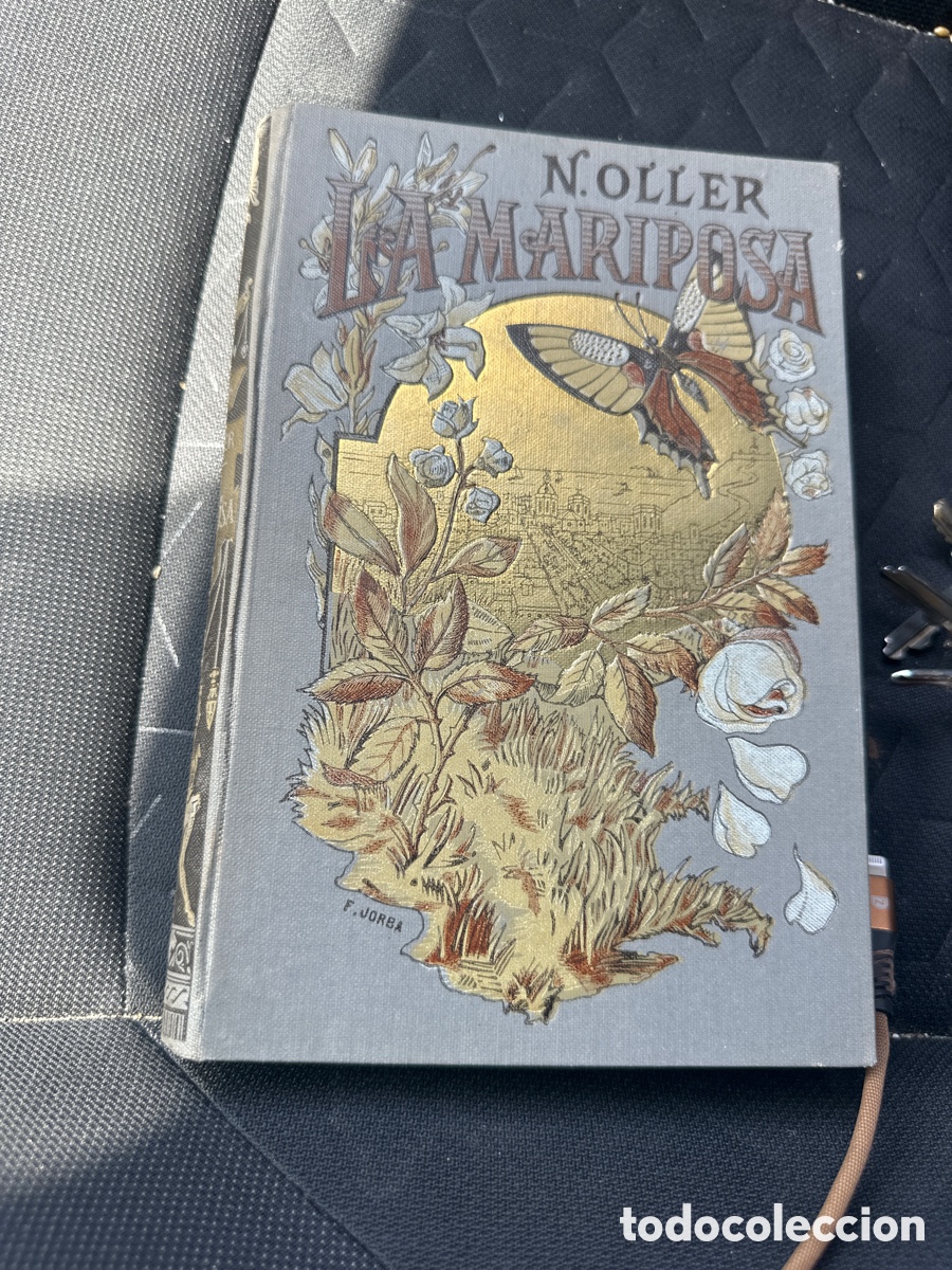 Libros antiguos: la mariposa N Oller carta de Zola