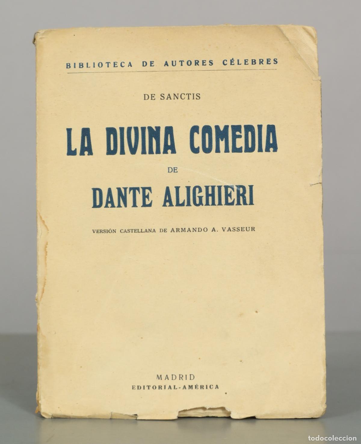 Libros antiguos: La Divina Comedia - Francesco De Sanctis, Dante Alighieri - Editorial-Am&eacute;rica
