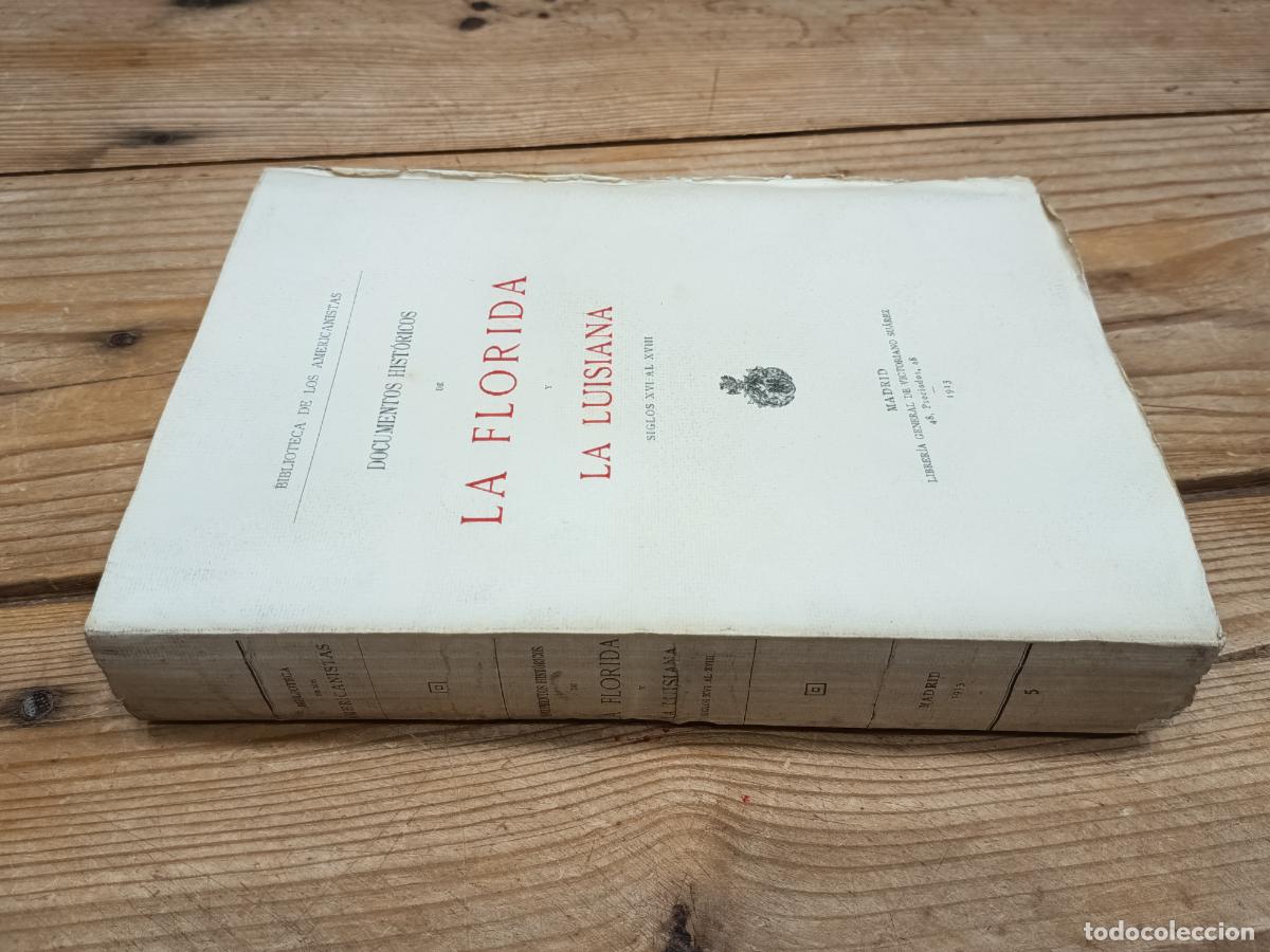Libros antiguos: 1912 - ABAD Y LASIERRA. Documentos hist&oacute;ricos de La Florida y La Luisiana. Siglos XVI al XVIII