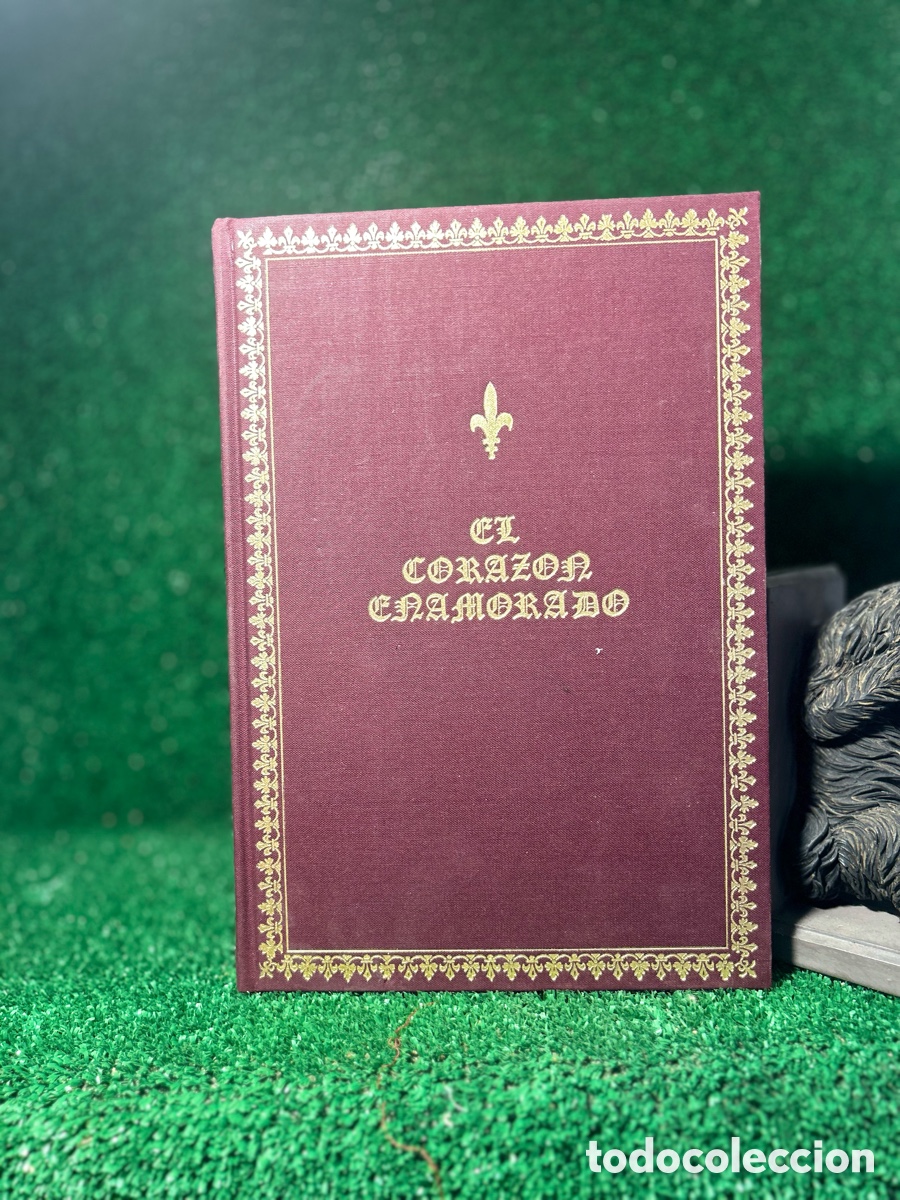 Libros antiguos: EL CORAZON ENAMORADO FACSIMIL - A6