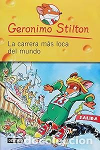 Antiquarische B&uuml;cher: La Carrera M&aacute;s Loca del Mundo - Geronimo Stilton