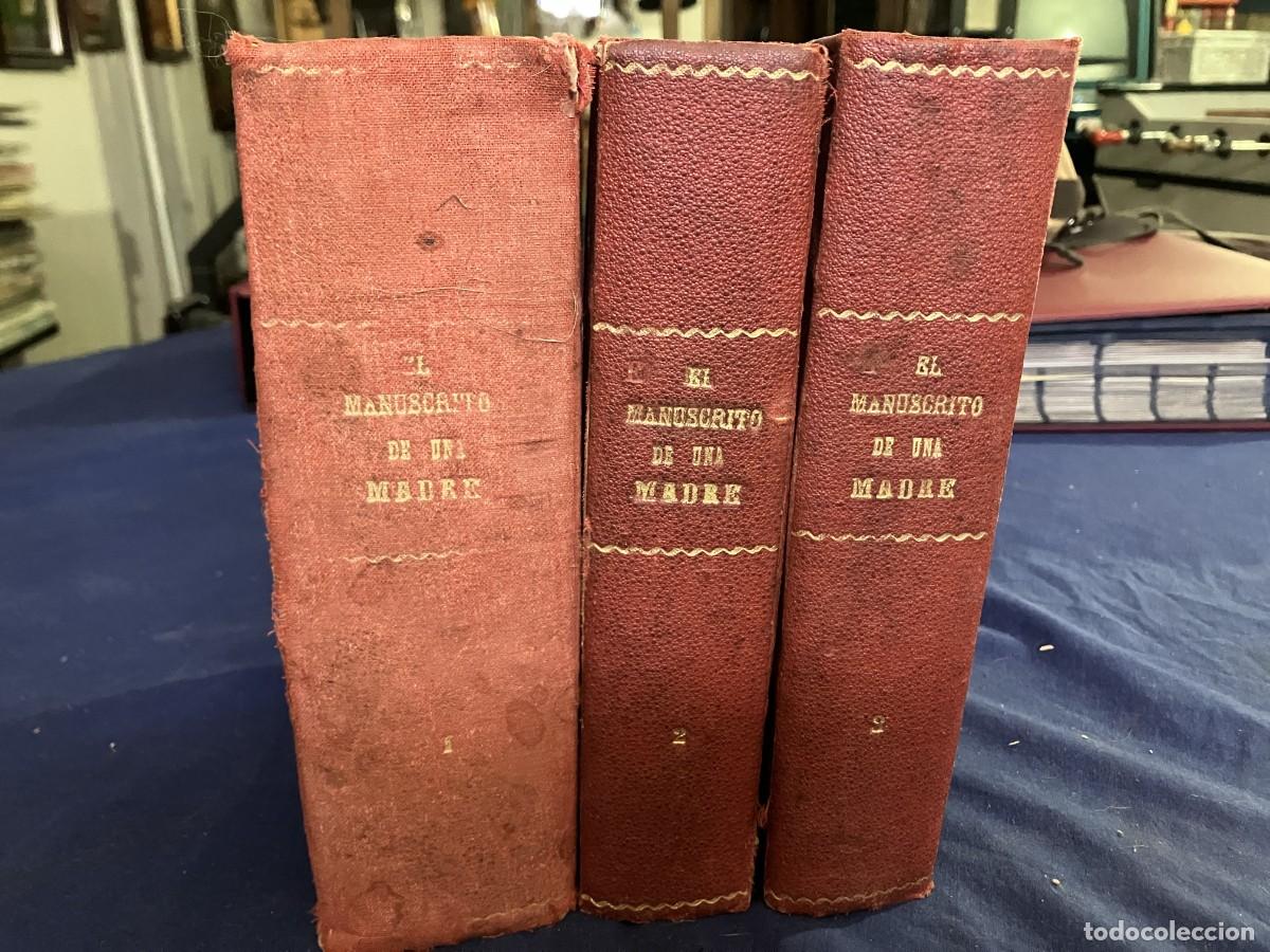 Libros antiguos: EL MANUSCRITO DE UNA MADRE