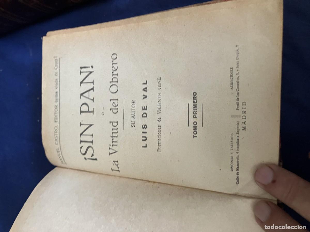Libros antiguos: SIN PAN O LA VIRTUD DEL OBRERO. LUIS DE VAL - Foto 4