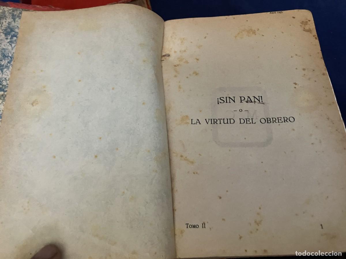 Libros antiguos: SIN PAN O LA VIRTUD DEL OBRERO. LUIS DE VAL - Foto 12