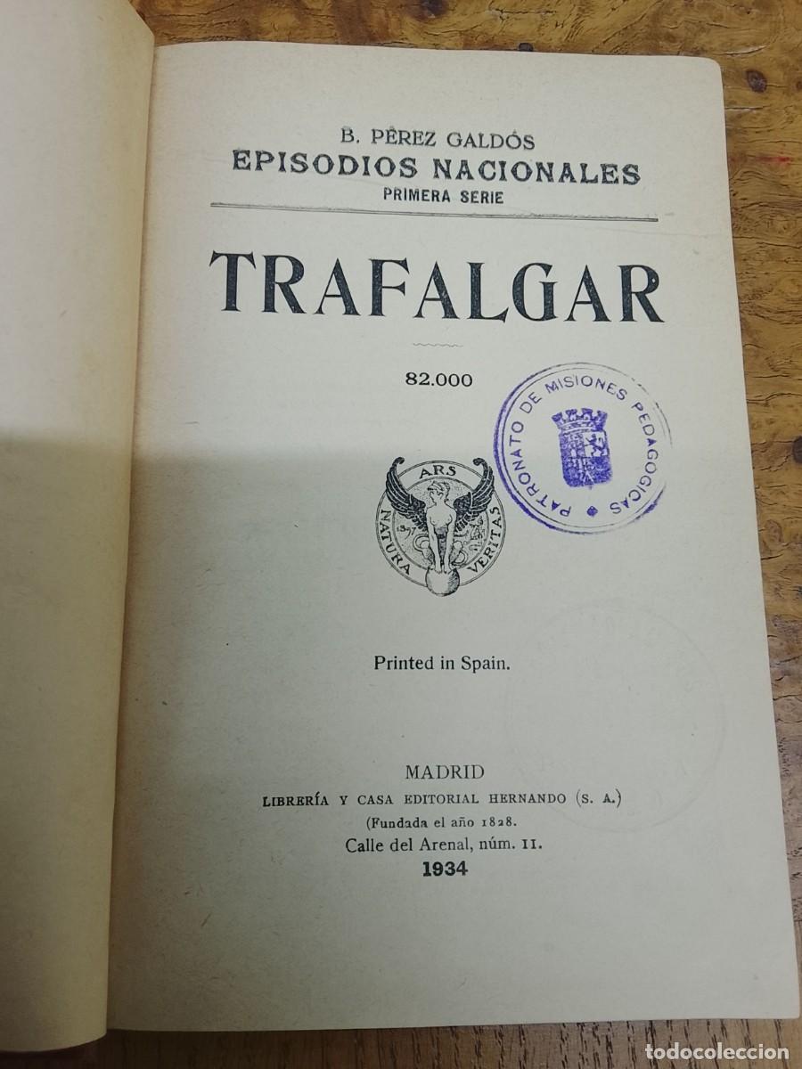 Libros antiguos: Trafalgar, Gald&oacute;s 1934. Sello Misiones Pedag&oacute;gicas