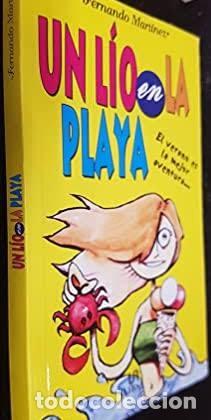 Libri antichi: Un Lio en la Playa - Fernando Martinez