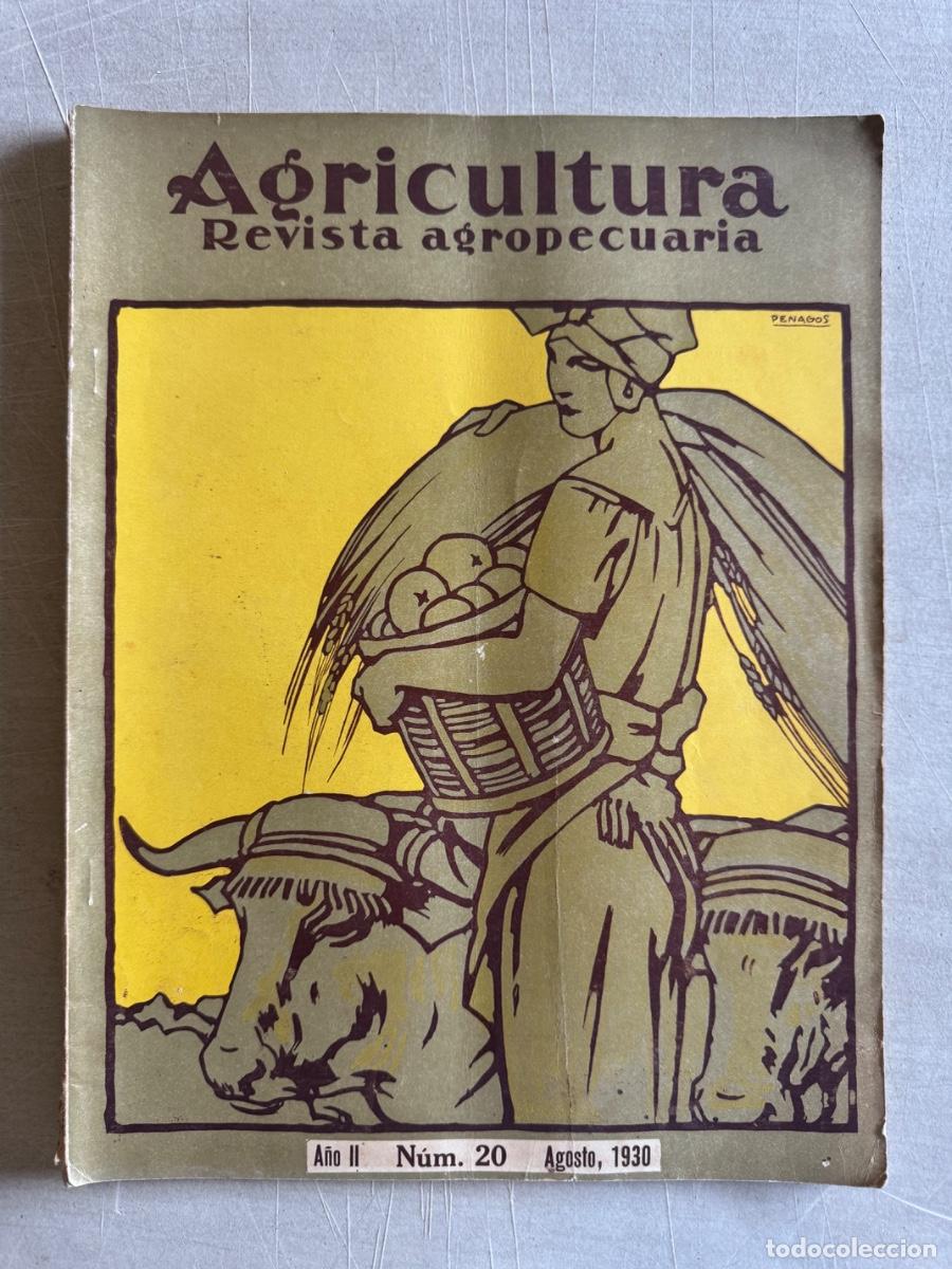 Libros antiguos: Revista Agricultura, La Vi&ntilde;a y el Vino, Construcciones agricolas, A&ntilde;o 1930