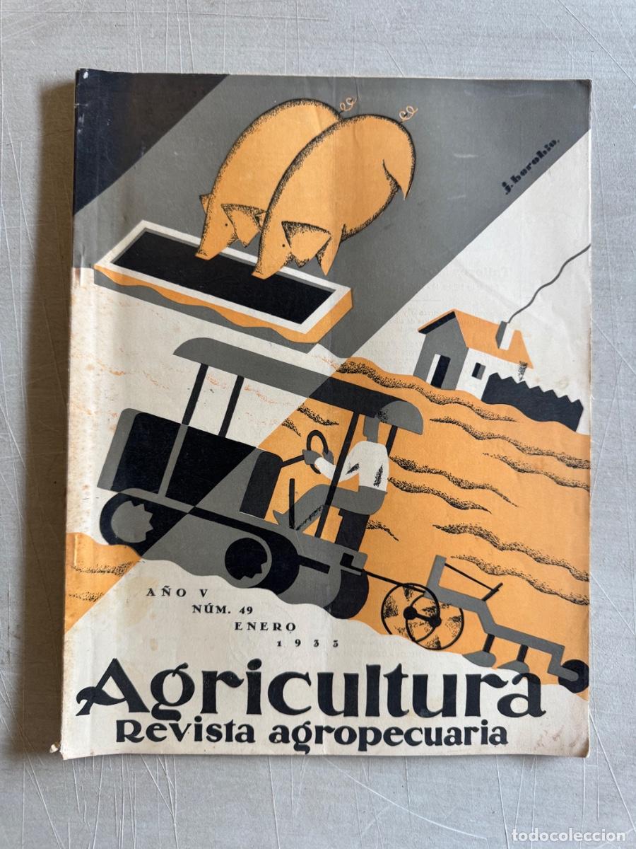 Libros antiguos: Revista Agricultura, Fruticultura, Avicultura, A&ntilde;o 1933
