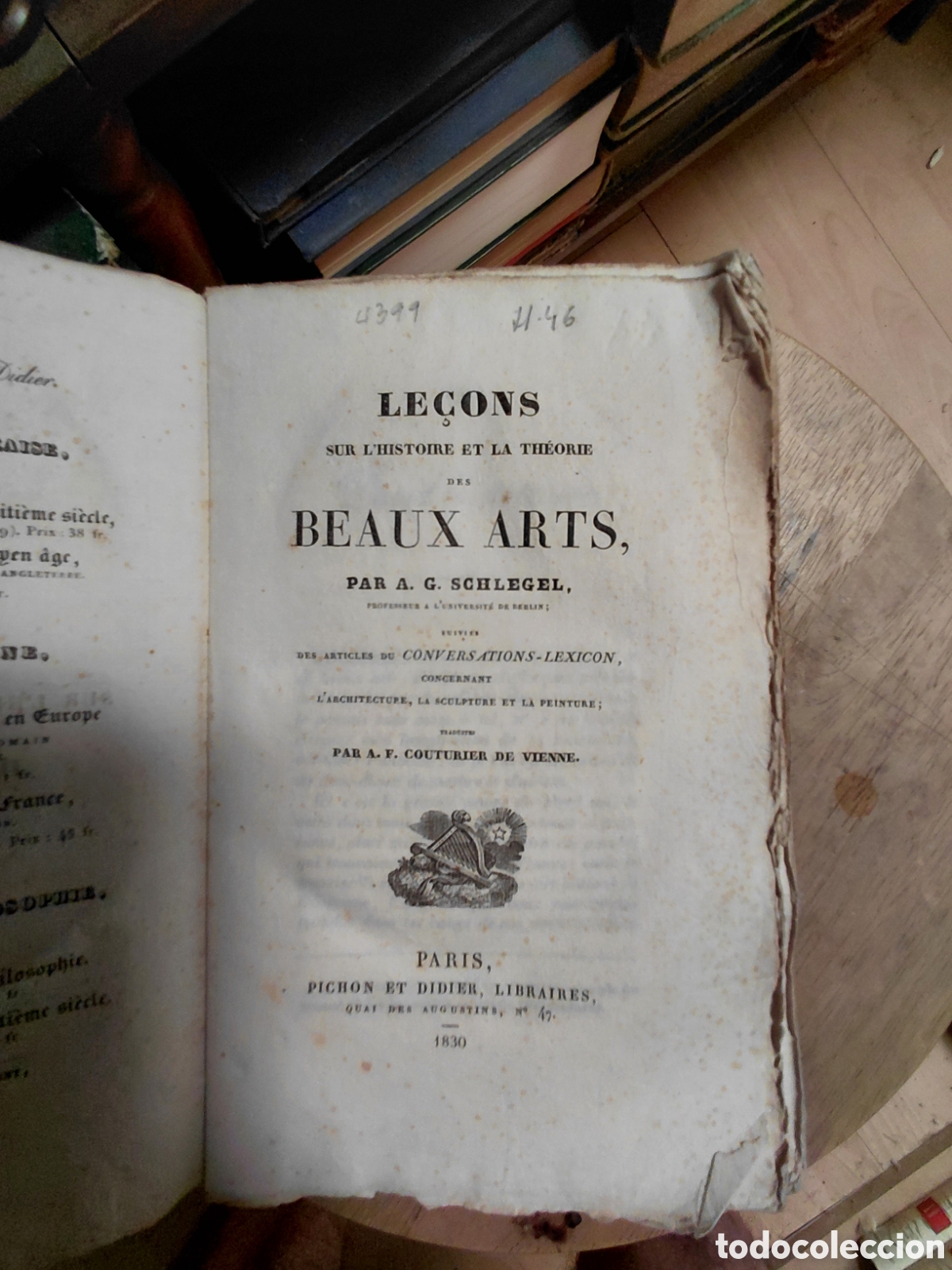 Libros antiguos: 1830 Le&ccedil;ons sur l'histoire et la th&eacute;orie des beaux-arts, escrito por A. G. Schlegel (August Wilhelm