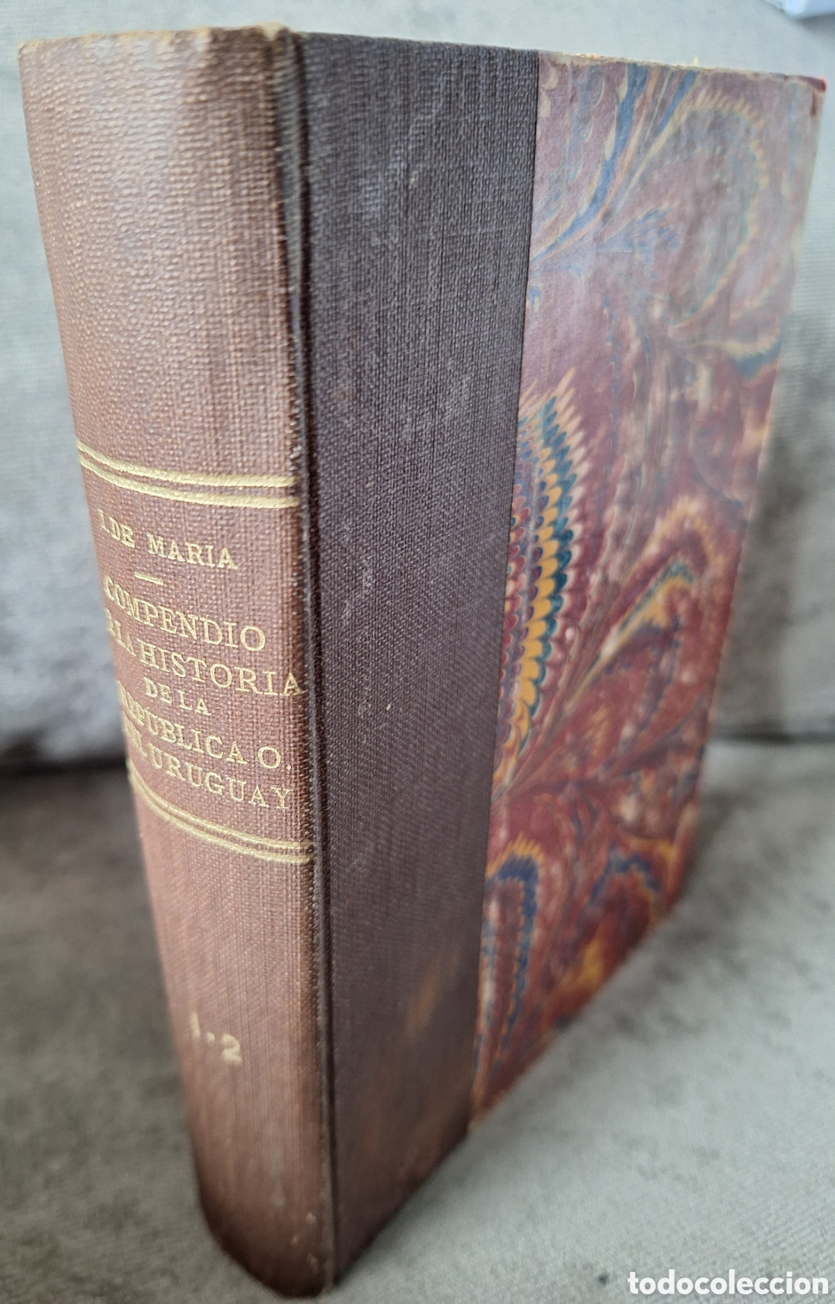 Libros antiguos: ISIDORO DE MARIA COMPENDIO HISTORIA URUGUAY 2 TOMOS 1er edicion 1864/1873
